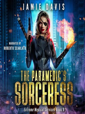 The Paramedic's Sorceress - Audiobook